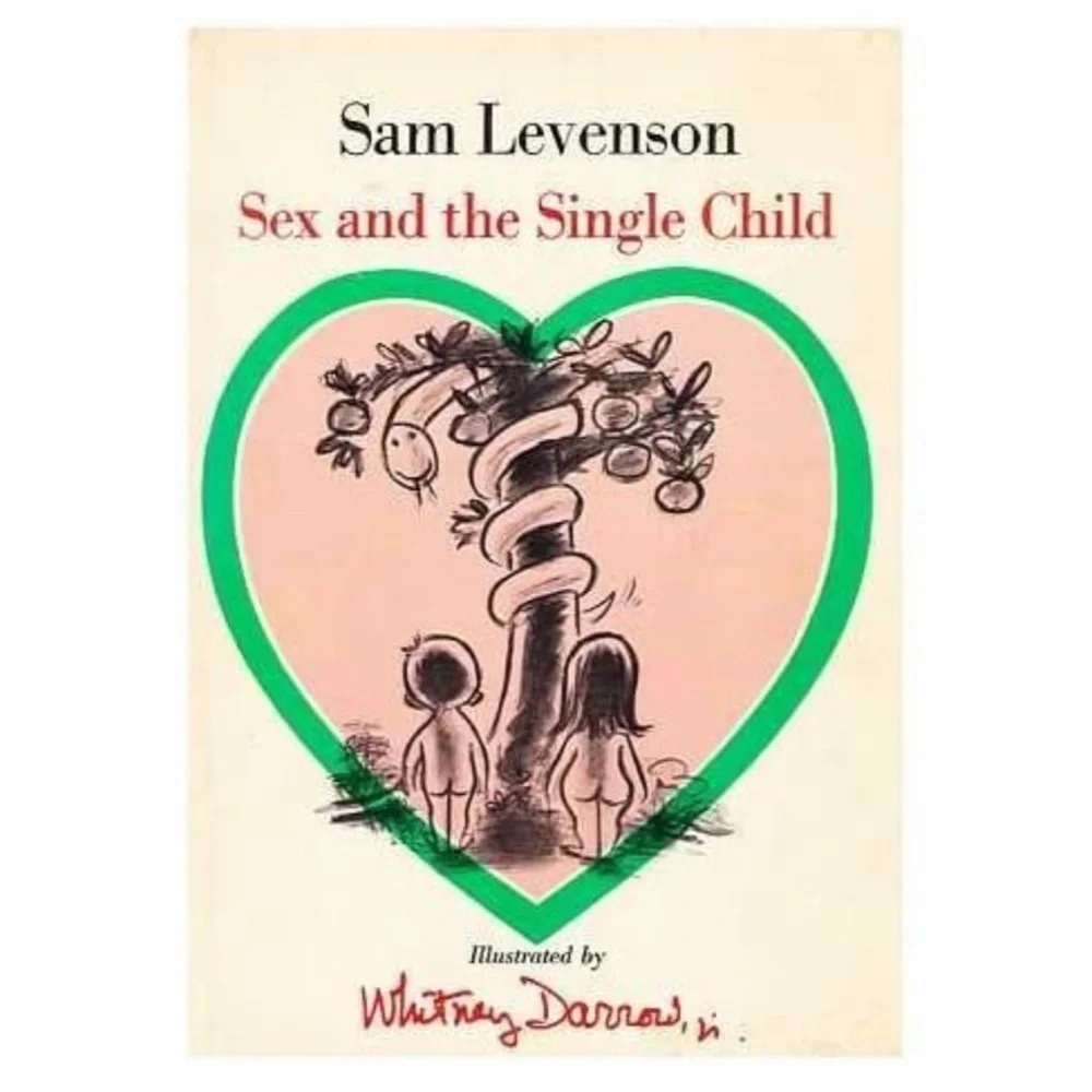 Sex and the Single Child by Sam Levenson Hardback Book